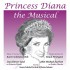 Princess Diana: The Musical CD