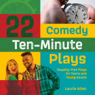22 Comedy 10 Minute Plays