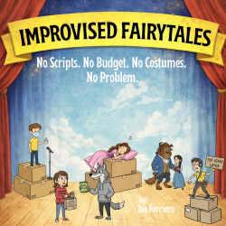 Improvised Fairytales - THE BOOK