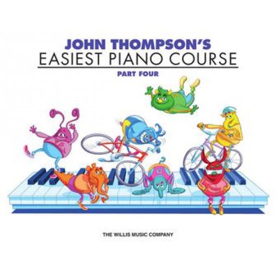 John Thompson's Easiest Piano Course: Part 4 