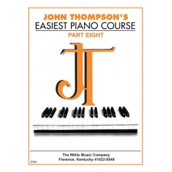 John Thompson's Easiest Piano Course: Part 8