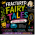 Fractured Fairy Tales