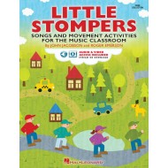 Little Stompers Songs and Movement Activities for the Music Classroom