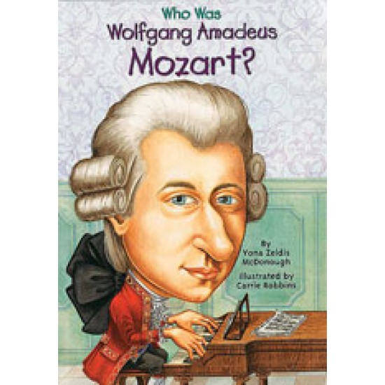 Who Was Wolfgang Amadeus Mozart?