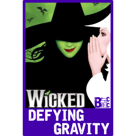 Wicked: Defying Gravity