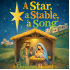A Star, A Stable and A Song