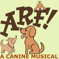 Arf! A Canine Musical 
