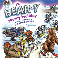 A Bear-y Merry Holiday A Winter Musical A Bear-y Merry Holiday A Winter Musical