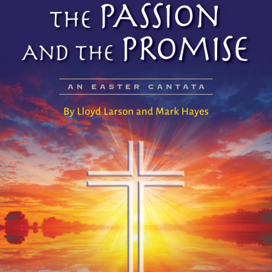 The Passion and the Promise
