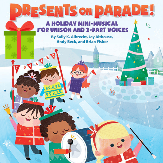 Presents on Parade! 