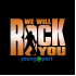 We Will Rock You