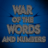 War of the Words (And Numbers)