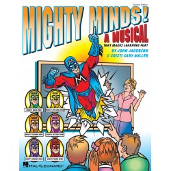 Mighty Minds! A Musical That Makes Learning Fun!