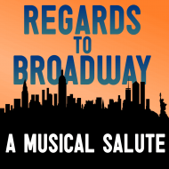 Regards to Broadway!