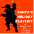 Santa's Holiday Playlist A Musical for Young Voices