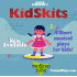 KidSkits 4 Short Musical Plays for K-2