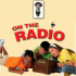 On the Radio An Express Musical for Kids of All Ages!