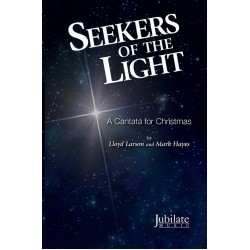 Seekers of the Light: A Cantata for Christmas