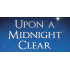Upon a Midnight Clear  A Christmas Musical