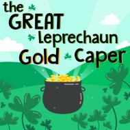 The Great Leprechaun Gold Caper