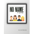 No Name - Script