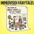 Improvised Fairytales: Snow White and the 7 Dwarfs