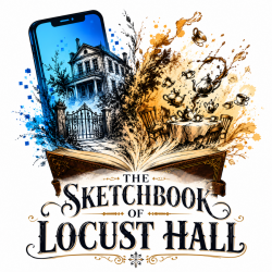 The Sketchbook of Locust Hall