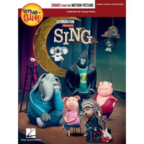 Let's All Sing Songs from the Motion Picture SING [Classroom Kit]