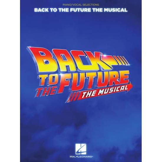 Back to the Future: The Musical