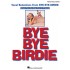 Bye Bye Birdie