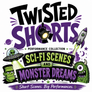 Twisted Shorts: Sci-Fi Scenes and Monster Dreams