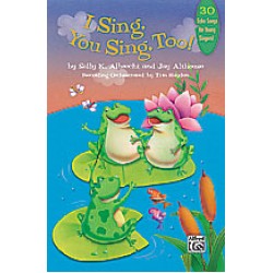 I Sing, You Sing, TOO