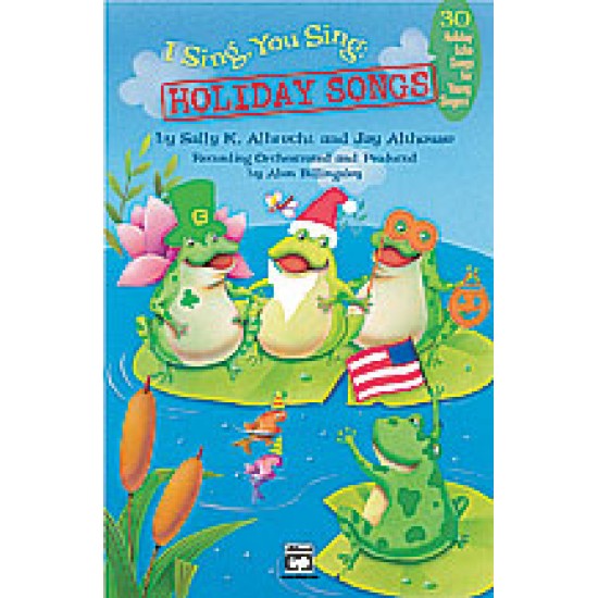 I Sing, You Sing: Holiday Songs
