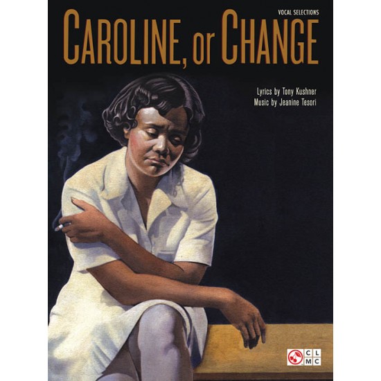 Caroline, Or Change