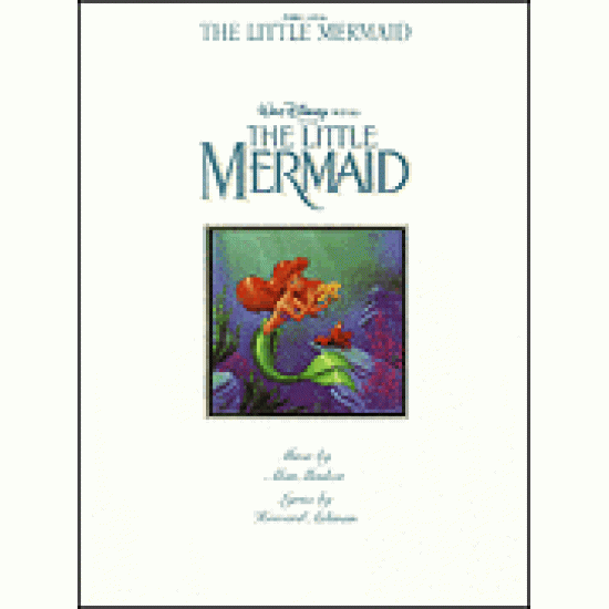 The Little Mermaid - Movie Selections The Little Mermaid - Movie Selections