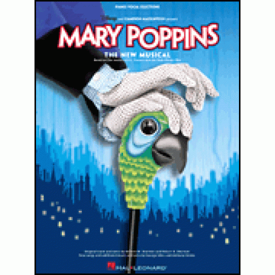 Mary Poppins - Broadway Selections