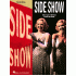 Side Show